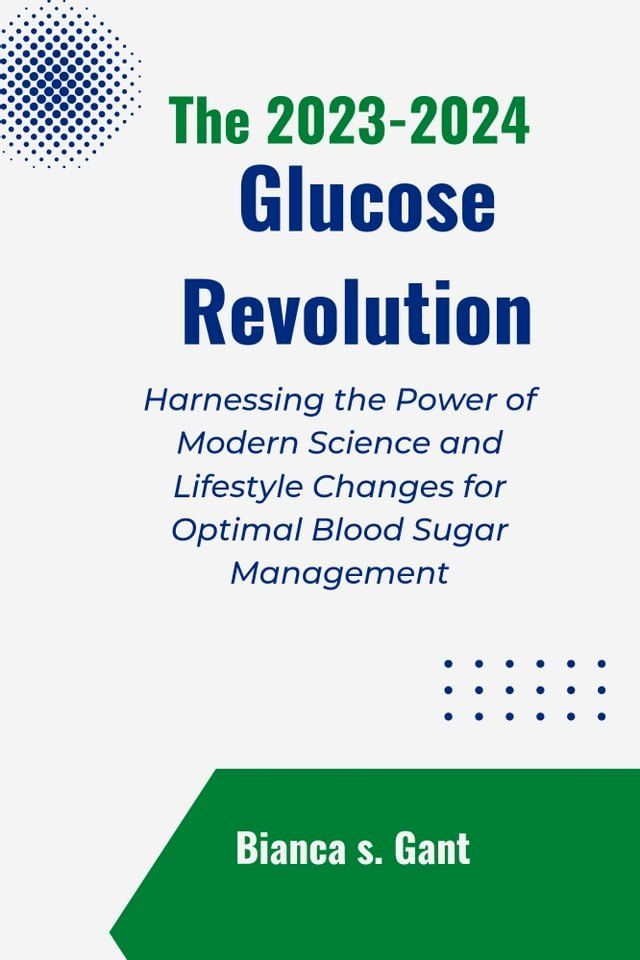  The 2023-2024 Glucose Revolution(Kobo/電子書)