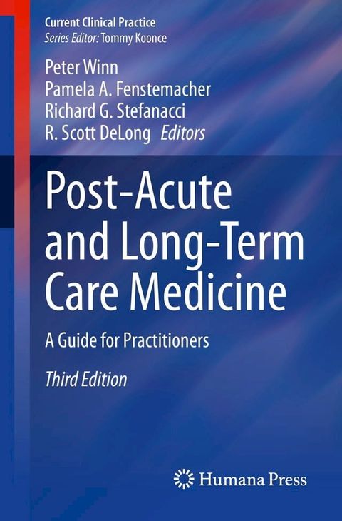 Post-Acute and Long-Term Care Medicine(Kobo/電子書)