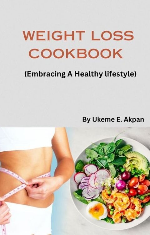 Weight loss cookbook(Kobo/電子書)