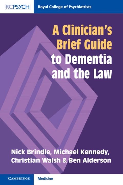 A Clinician's Brief Guide to Dementia and the Law(Kobo/電子書)