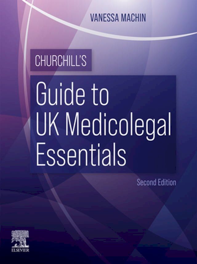  Churchill’s Guide to UK Medicolegal Essentials(Kobo/電子書)