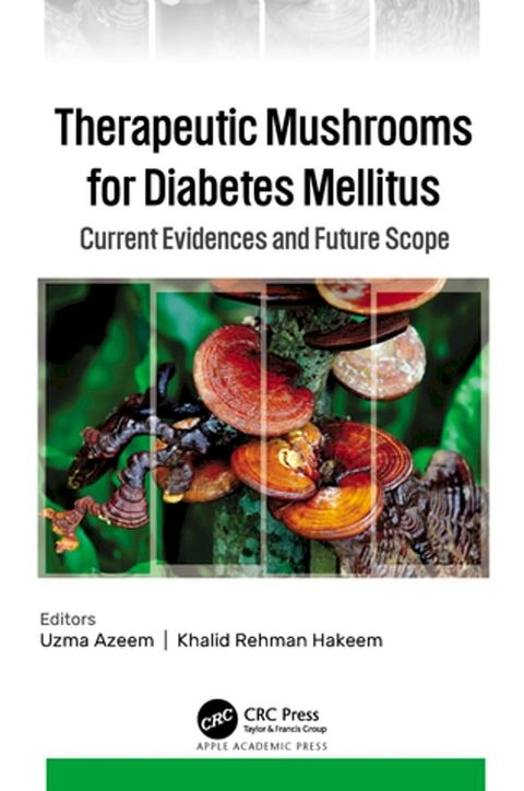 Therapeutic Mushrooms for Diabetes Mellitus(Kobo/電子書)