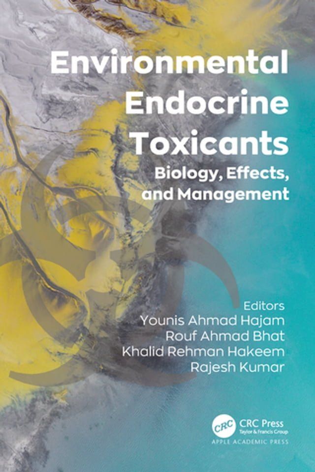  Environmental Endocrine Toxicants(Kobo/電子書)