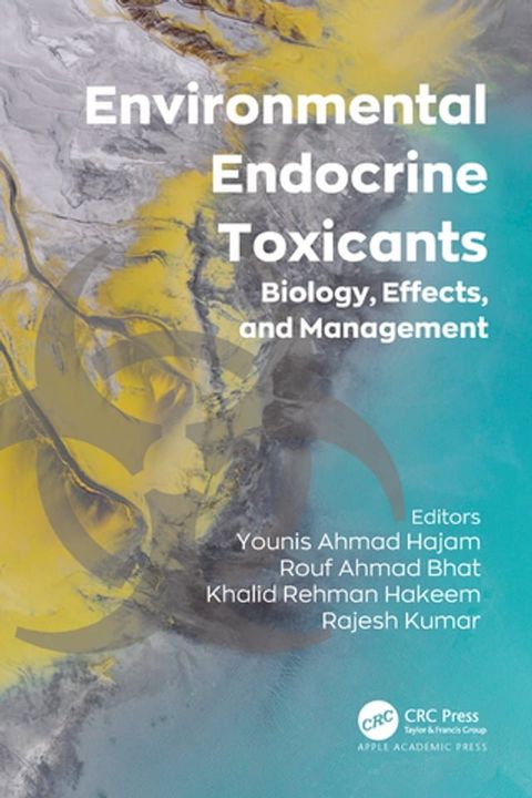 Environmental Endocrine Toxicants(Kobo/電子書)