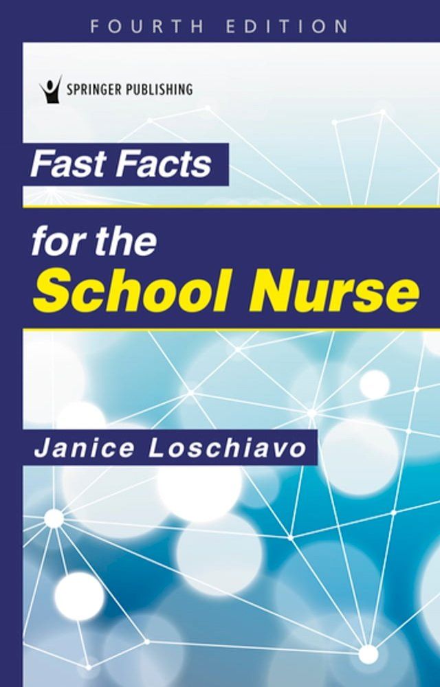  Fast Facts for the School Nurse(Kobo/電子書)