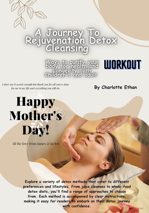 A Journey To Rejuvenation Detox And Cleansing(Kobo/電子書)