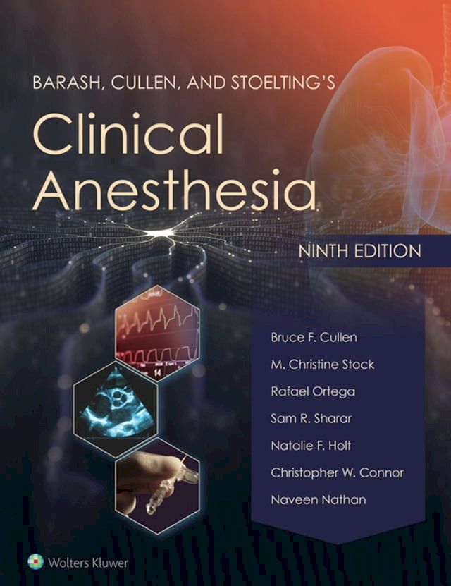  Barash, Cullen, and Stoelting's Clinical Anesthesia(Kobo/電子書)