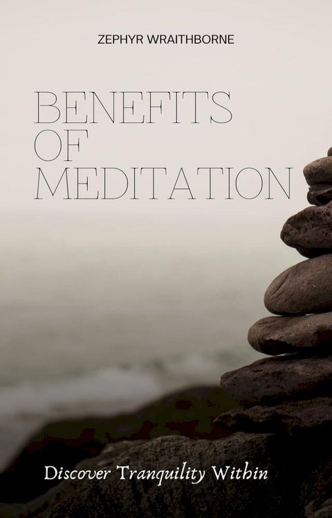 Benefits of Meditation(Kobo/電子書)