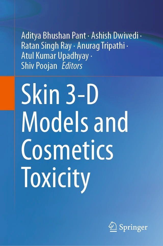  Skin 3-D Models and Cosmetics Toxicity(Kobo/電子書)