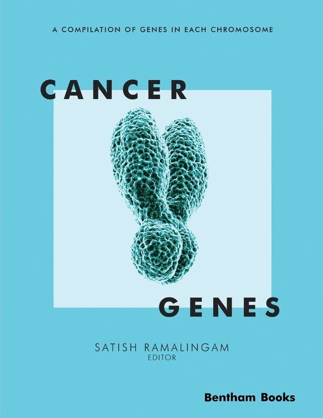  Cancer Genes: Volume 2(Kobo/電子書)