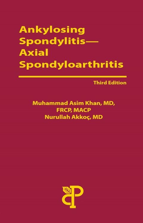 Ankylosing Spondylitis—Axial Spondyloarthritis(Kobo/電子書)