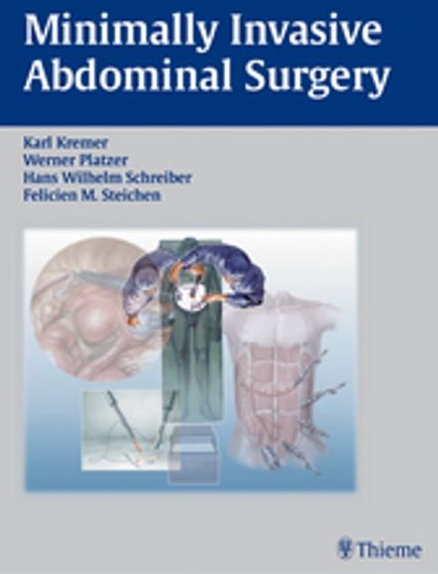 Minimally Invasive Abdominal Surgery(Kobo/電子書)