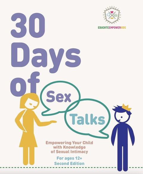 30 Days of Sex Talks for Ages 12+: Empowering Your Child with Knowledge of Sexual Intimacy(Kobo/電子書)