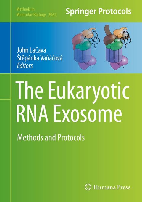 The Eukaryotic RNA Exosome(Kobo/電子書)