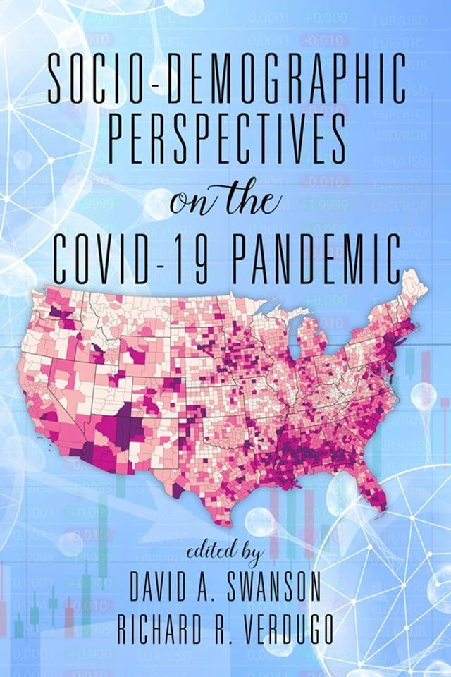  Socio-Demographic Perspectives on the COVID-19 Pandemic(Kobo/電子書)