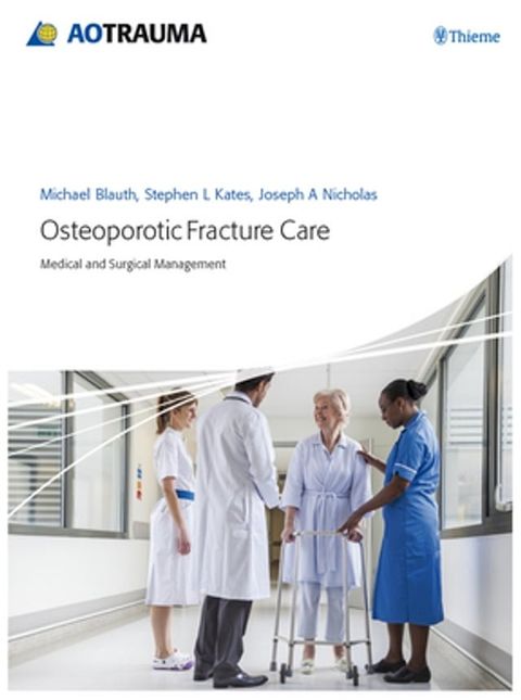 Osteoporotic Fracture Care(Kobo/電子書)