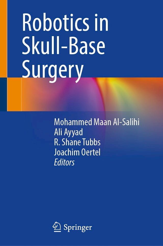  Robotics in Skull-Base Surgery(Kobo/電子書)