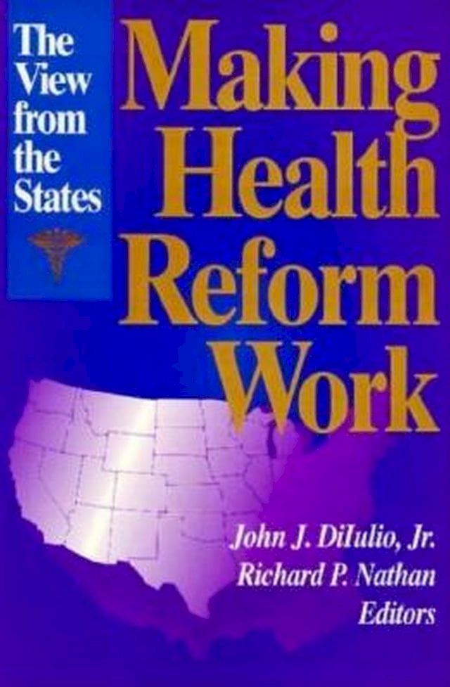  Making Health Reform Work(Kobo/電子書)