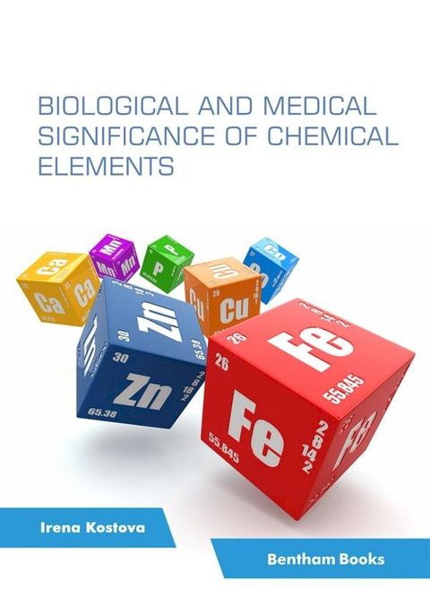 Biological and Medical Significance of Chemical Elements(Kobo/電子書)