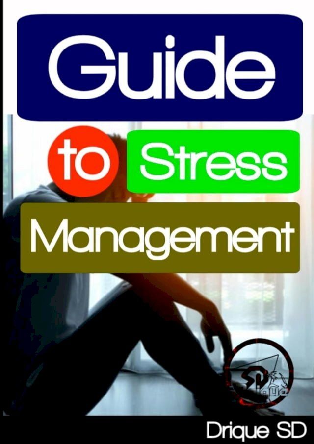  Guide to Stress Management(Kobo/電子書)