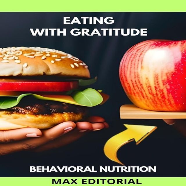  Eating with Gratitude(Kobo/電子書)