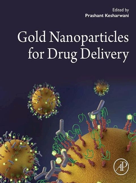 Gold Nanoparticles for Drug Delivery(Kobo/電子書)