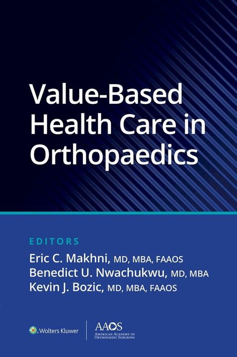 Value-Based Health Care in Orthopaedics(Kobo/電子書)