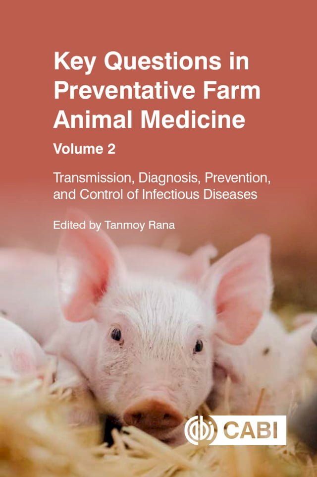  Key Questions in Preventative Farm Animal Medicine, Volume 2(Kobo/電子書)