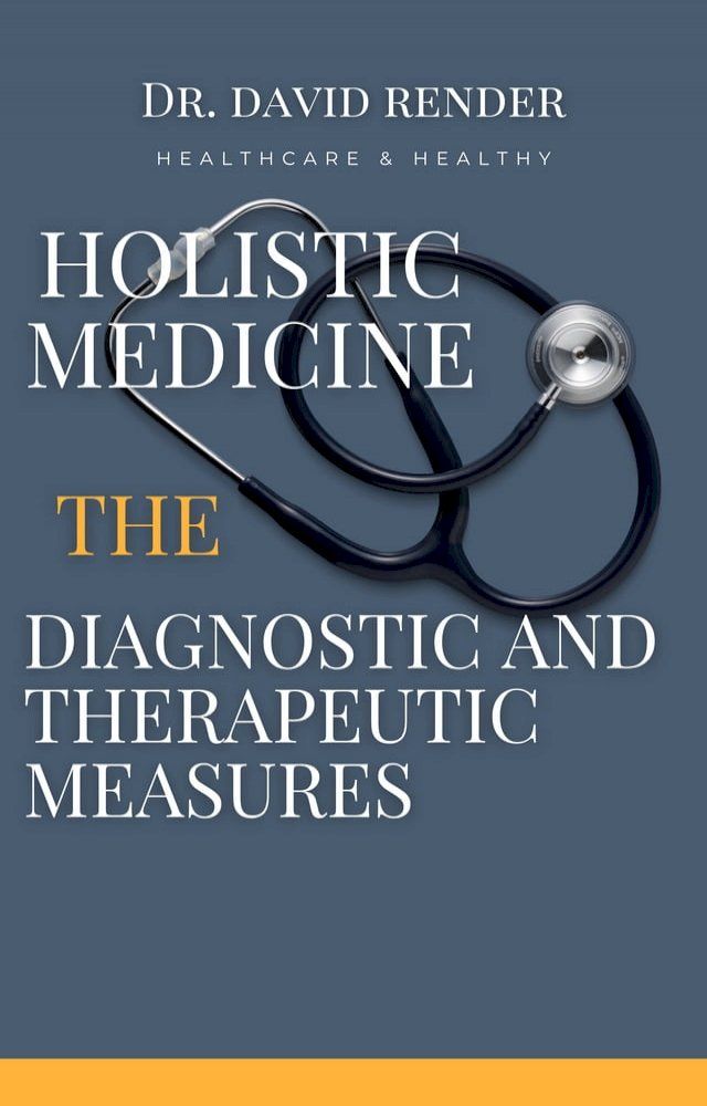  Holistic Medicine(Kobo/電子書)