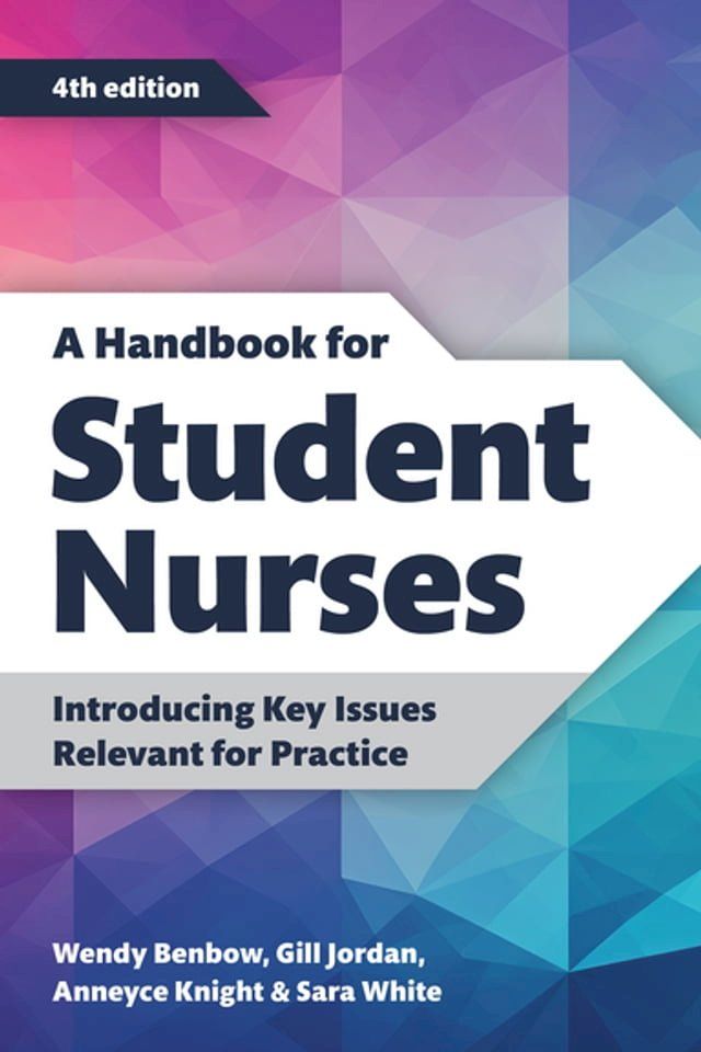  A Handbook for Student Nurses, fourth edition(Kobo/電子書)