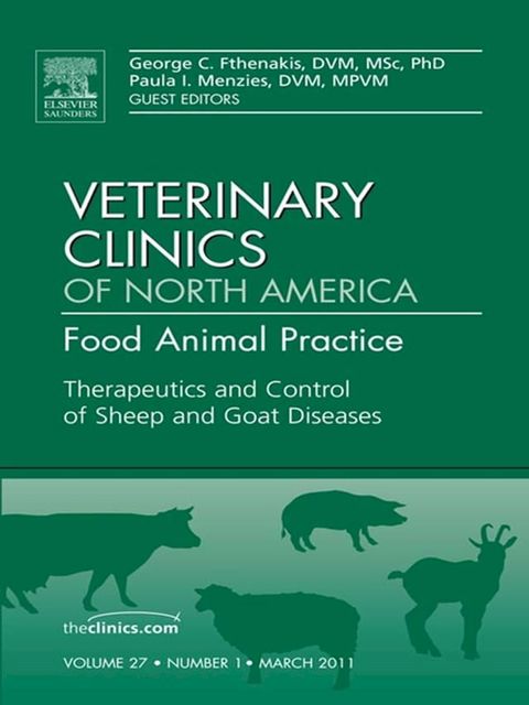 Therapeutics and Control of Sheep and Goat Diseases, An Issue of Veterinary Clinics: Food Animal Practice(Kobo/電子書)