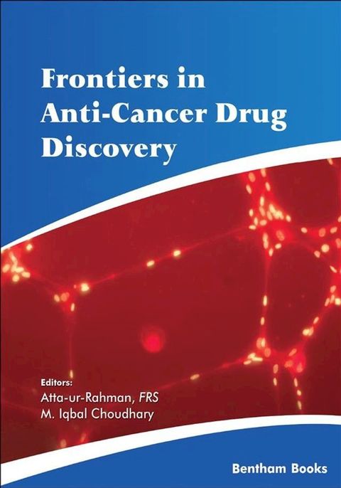 Frontiers in Anti-Cancer Drug Discovery: Volume 11(Kobo/電子書)