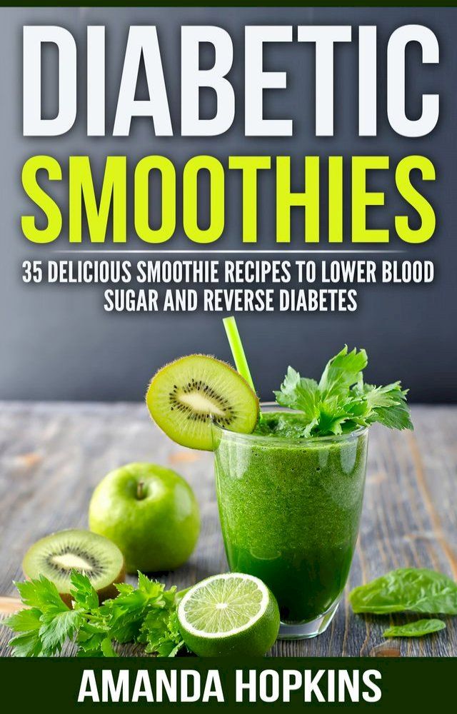  Diabetic Smoothies(Kobo/電子書)