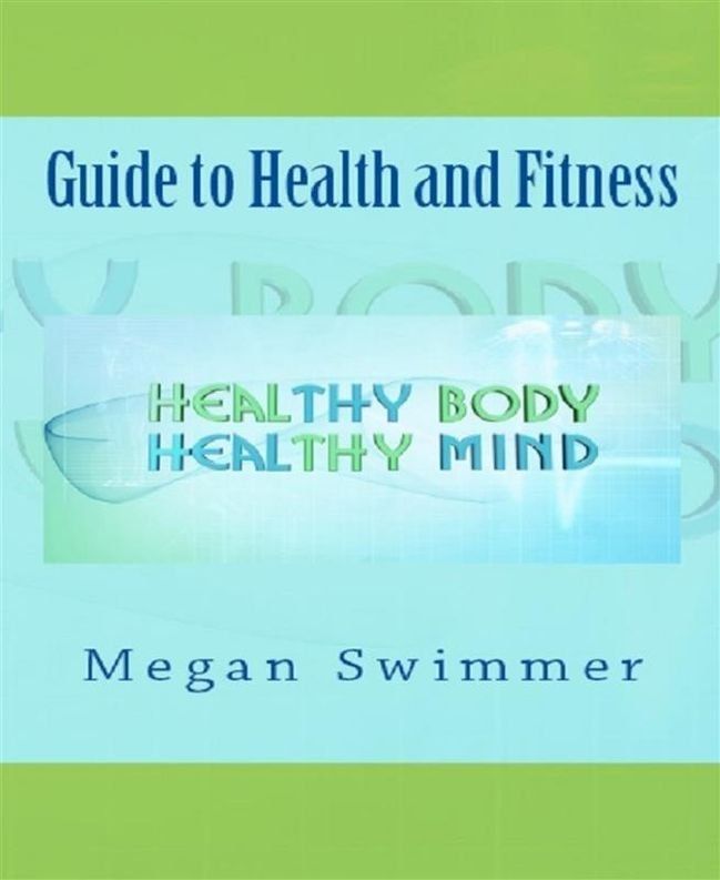  Guide to Health and Fitness(Kobo/電子書)