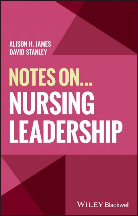 Notes On... Nursing Leadership(Kobo/電子書)