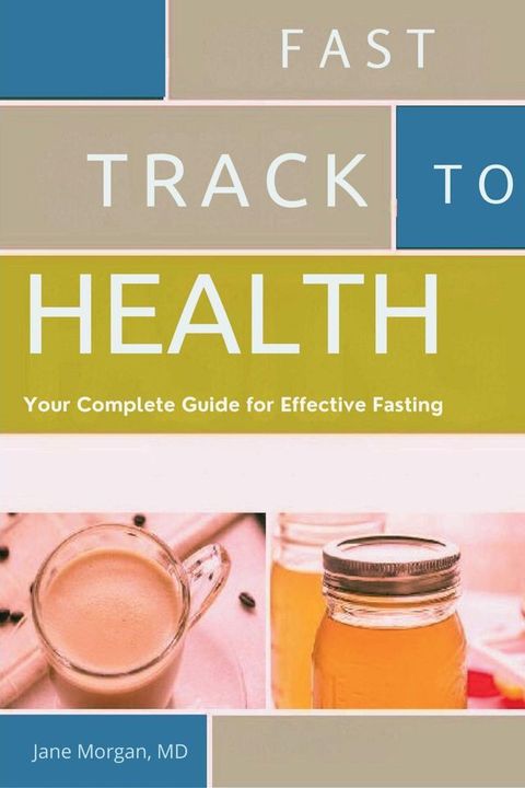 Fast Track to Health(Kobo/電子書)