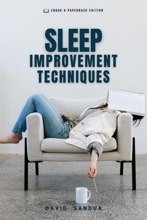 Sleep Improvement Techniques(Kobo/電子書)