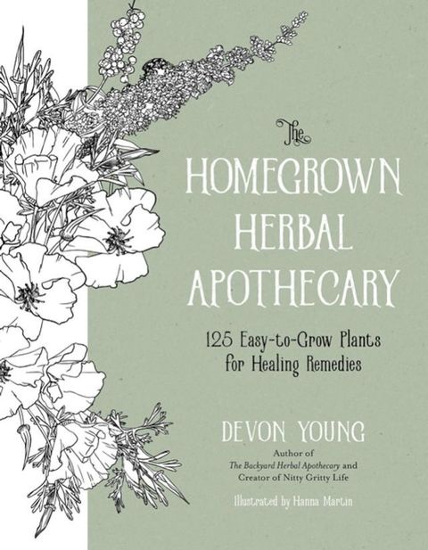 The Homegrown Herbal Apothecary(Kobo/電子書)