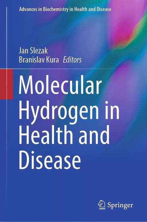 Molecular Hydrogen in Health and Disease(Kobo/電子書)