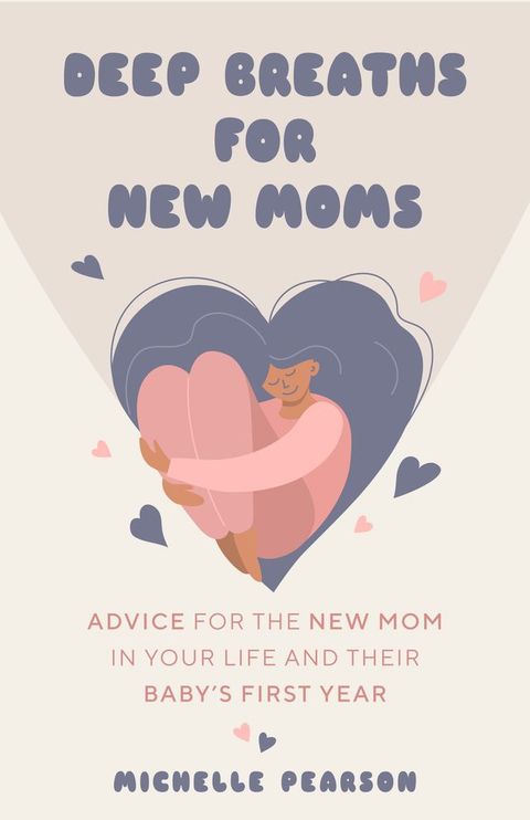 Deep Breaths for New Moms(Kobo/電子書)