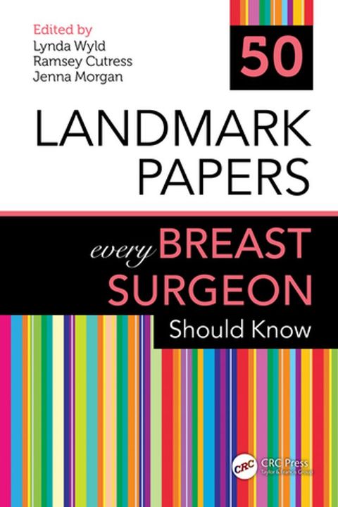 50 Landmark Papers every Breast Surgeon Should Know(Kobo/電子書)