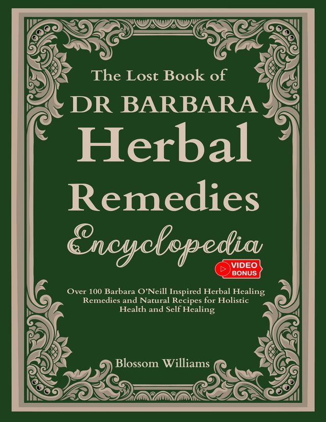  The Lost Pages of Herbal Remedies Encyclopedia(Kobo/電子書)