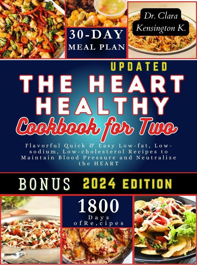  THE HEART HEALTHY COOKBOOK FOR TWO(Kobo/電子書)