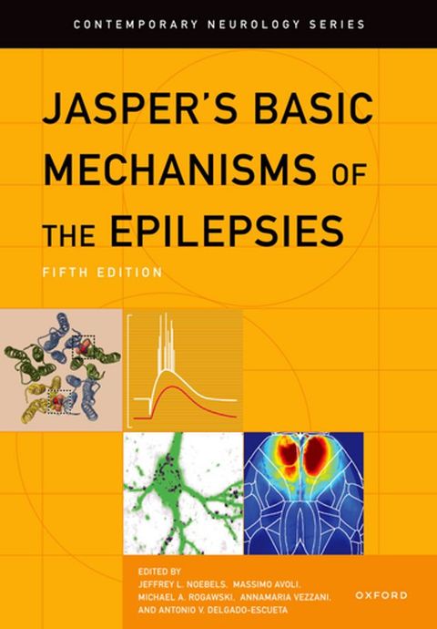 Jasper's Basic Mechanisms of the Epilepsies(Kobo/電子書)