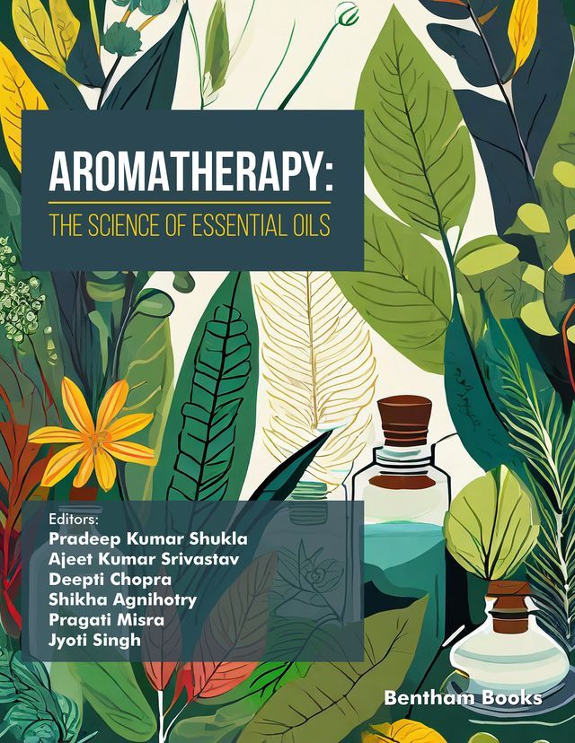  Aromatherapy The Science of Essential Oils(Kobo/電子書)