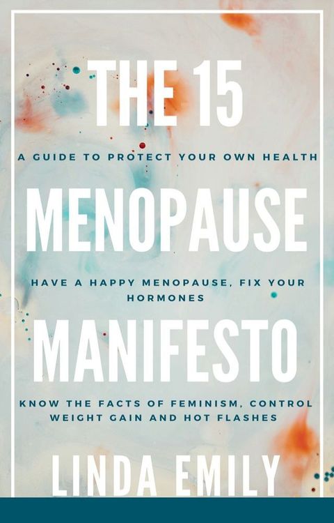 The 15 Menopause Manifesto(Kobo/電子書)