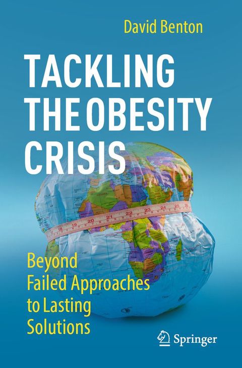 Tackling the Obesity Crisis(Kobo/電子書)