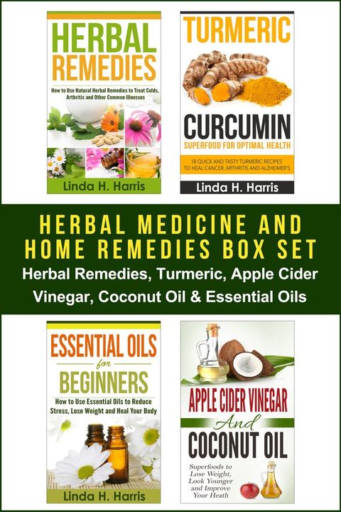 Herbal Medicine and Home Remedies Box Set(Kobo/電子書)