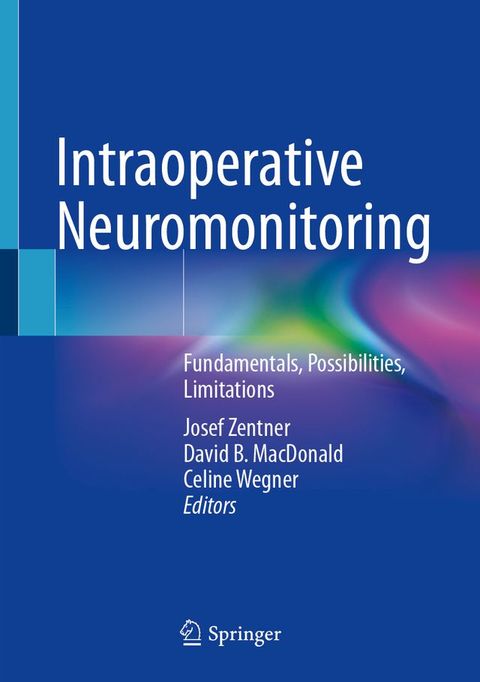 Intraoperative Neuromonitoring(Kobo/電子書)