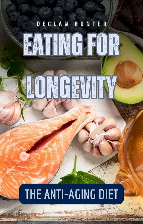 Eating for Longevity(Kobo/電子書)